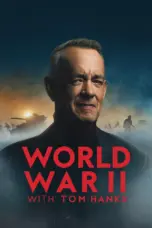 Nonton World War II with Tom Hanks Sub Indo Nonton World War II with Tom Hanks Sub Indo