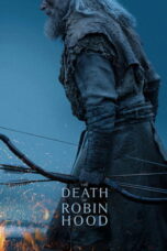Nonton Film The Death of Robin Hood Sub Indo