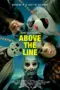 Nonton Film Above the Line Sub Indo Nonton Film Above the Line Sub Indo